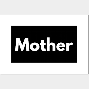 Mother Posters and Art